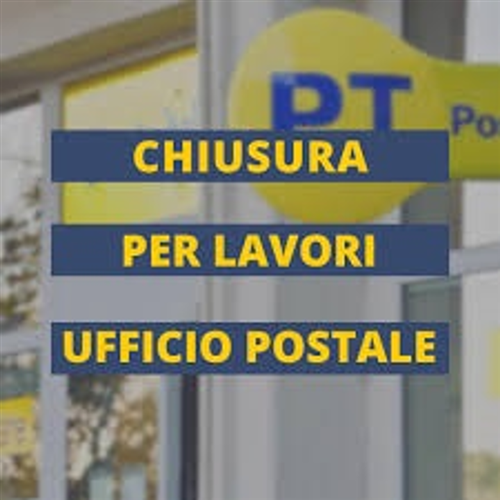 Chiusura temporanea Ufficio Postale